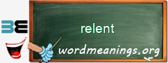 WordMeaning blackboard for relent